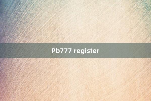 Pb777 register