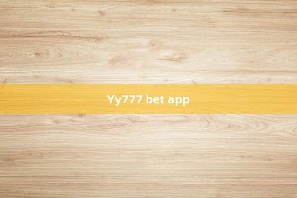 Yy777 bet app